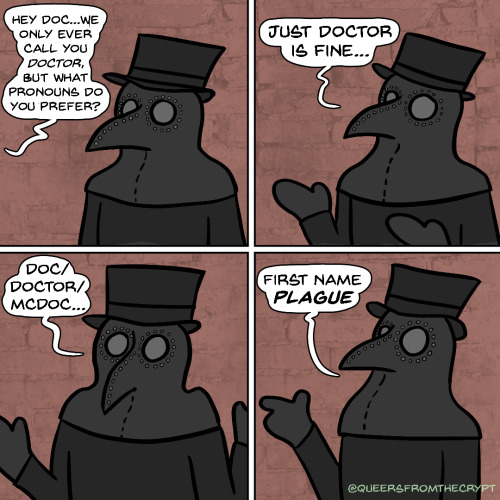 queersfromthecrypt:Plague McDoc, at your service