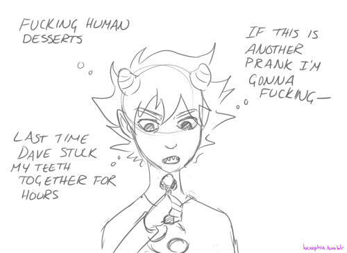 rosesollux:hexephra:rosesollux:I want Karkat to have never had any kind of frozen treat before and o