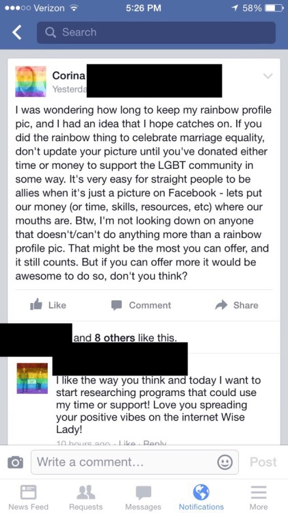 corinawrites:
“Wondering how long to leave your rainbow Facebook profile pic up? I have an idea
”
FYI my rainbow pic is down and I donated a little money to the San Diego Human Dignity Foundation. I feel like donating time is more meaningful but this...