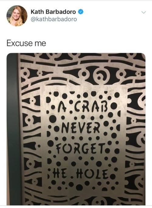 justanothershitposter123: A CRAB NEVER FORGET HE HOLE