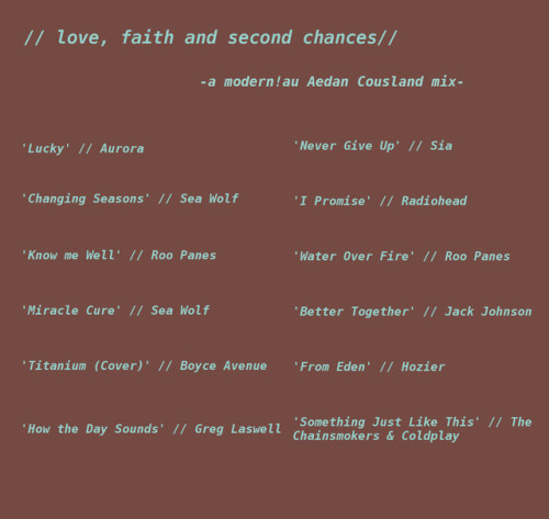 love, faith and second chances: a Modern!au Aedan Cousland mix