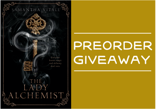 the-forest-library:The Lady Alchemist Preorder GiveawayPreorder The Lady Alchemist until May 25 and 