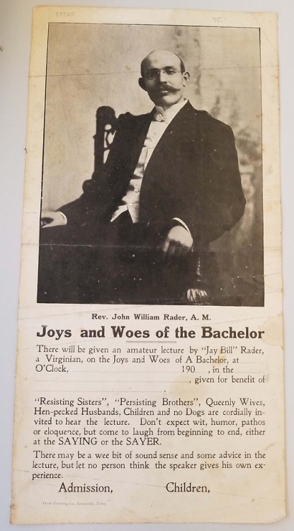 Rev. John William Rader, A.M. :  joys and woes of the bachelor. Knoxville, Tenn. : Trent Printing Co