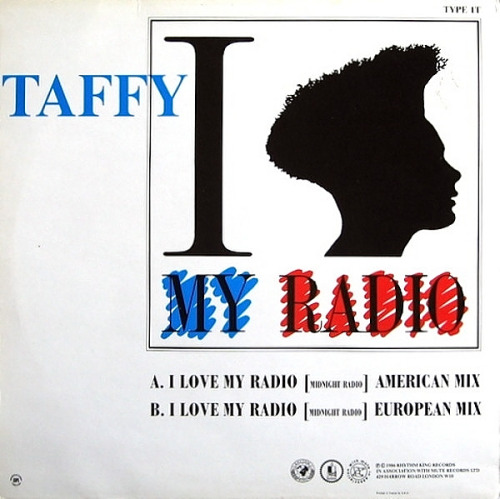 “I Love My Radio (Midnight Radio)” 12″ vinyl sleeve - Taffy