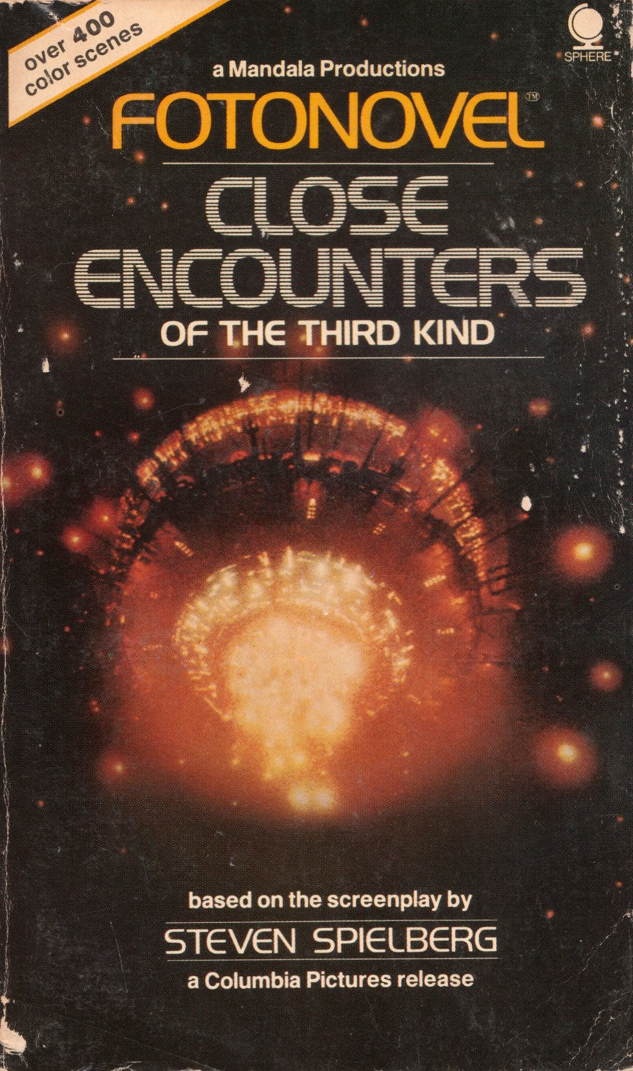 Fotonovel: Close Encounters of the Third Kind, based on the screenplay by Steven