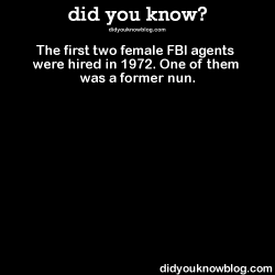 did-you-kno:  The first two female FBI agents