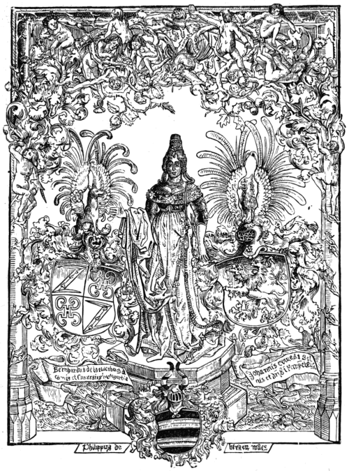 Frontispiece of Bernhard von Breydenbach’s book “Peregrinationes in Terram Sanctam”; Speyer, 1486