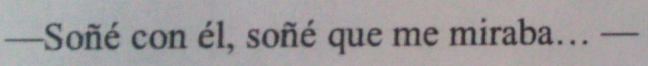  -Sueños, puros sueños. -Ojala pudieramos convertir nuestros mejores sueños en