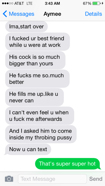 She sent me this text one night after being fucked particularly hard and deep. Then without my knowi