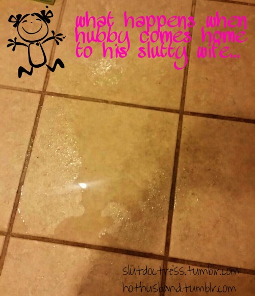 slutdoctress:  This is what happens when my @hothusband comes home to his slutty wife. He made me squirt buckets all over the kitchen floor….and he didn’t even use that big cock of his. I used it later to bring myself to multiple orgasms…again and