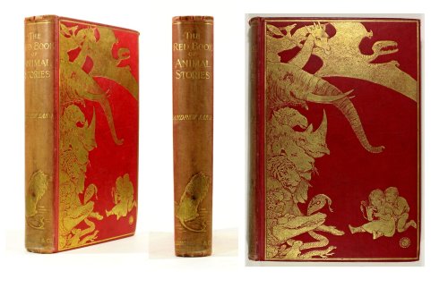 michaelmoonsbookshop:Red Book of Animal Stories - Selected and Edited by Andrew Lang London Fir