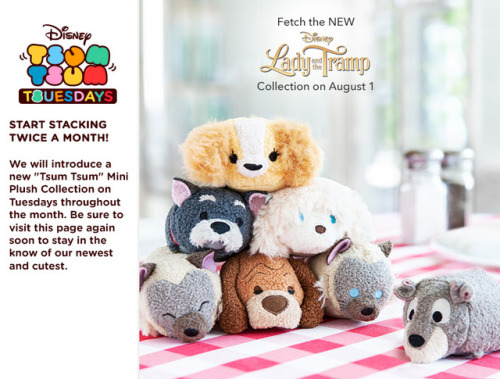 tsumtsumcorner:The next Tsum Tsum Tsuesday release will be the Lady and the Tramp Collection! The La