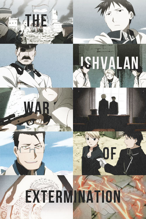 solavigilem:  fma meme: favorite episode {4/6}  episode thirty: the ishvalan war