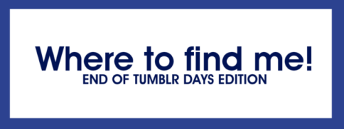 And The Days Of Tumblr Are Over! With The Coming NSFW Ban, Its Time To Make Our Way To New, Greener Pastures!
