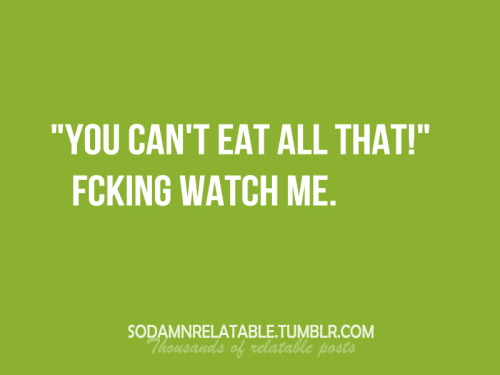 So Damn Relatable Quotes