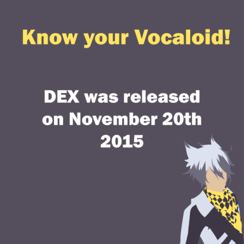 dex vocaloid release date dex vocaloid release date