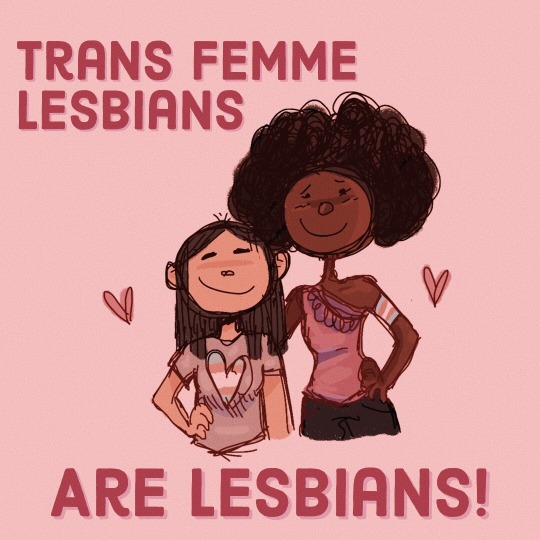 butch-draws:   ALL trans lesbians are LESBIANS  TERFS, DO NOT, and I mean this, INTERACT  