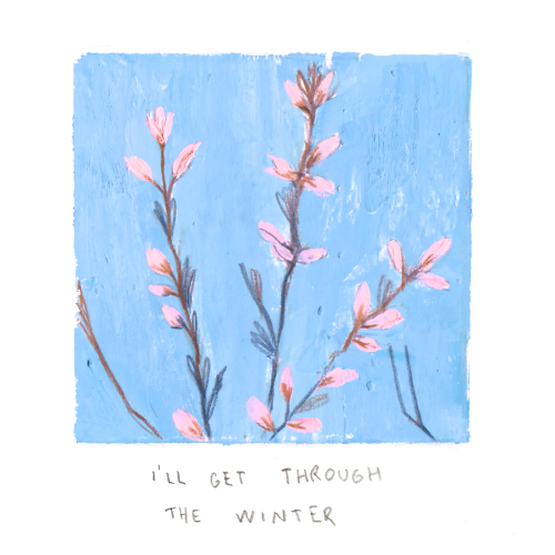 i’ll get through the winter without you