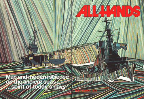 scanzen:  Man and modern science on the anicent seas… spirit of today’s navy. All Hands, September 1972. Cover design by staff artist Michael D. Tuffli. via navy.mil/allhands 