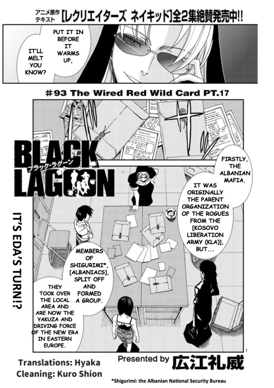 Please read the full chapter on Issuu at the link below:https://issuu.com/amethystvon/docs/black_lagoon_93_finalTranslator: HyakaCleaner: Kuro ShionPlease do not repost without permission, thank you for your cooperation.