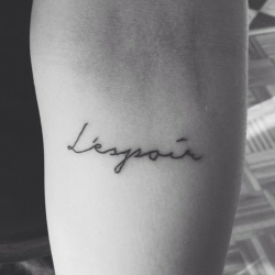 cutelittletattoos:  Little forearm tattoo saying “L'espoir”, french word meaning “hope” on Dini.