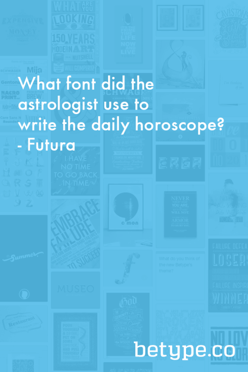 moonblossom: betype: Typographic Jokes. Fonts used:Futura | Scala | Bordeaux&nbs
