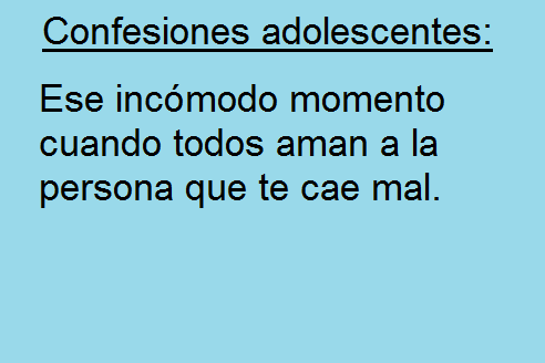 Sonríe la vida es una sola.
