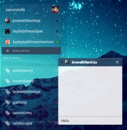 bad-fanfiction:  overland-frost:  iamvishnu:  Hello Tumblr users! Ever wanted to have an instant messenger feature directly in your Tumblr dashboard? Well you can. And it’s super easy. You might remember the buzz about an extension called Babblr, but