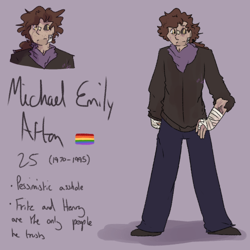 Michael Emily Afton, everyone&rsquo;s favourite walking zombieWilliam named him after Henry :)