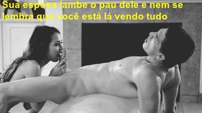 Agora aguenta, maridão.