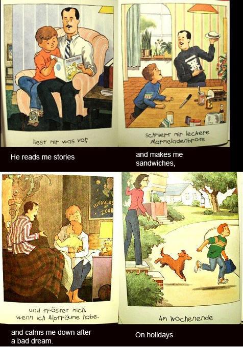 In Germany there is a children’s book that tries to explain the subject of homosexuality in a 