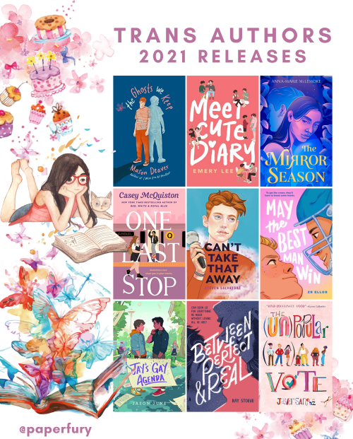 here are some books by trans authors I’ve loved and some coming in 2021 that I cannot WAIT for (cove