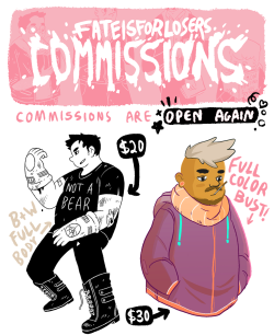 fateisforlosers:  Hey guys, commissions are open once again! Help me pay rent and I’ll draw you something pretty! （。ˇ ⊖ˇ）♡