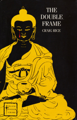 The Double Frame, by Craig Rice (Black Dagger