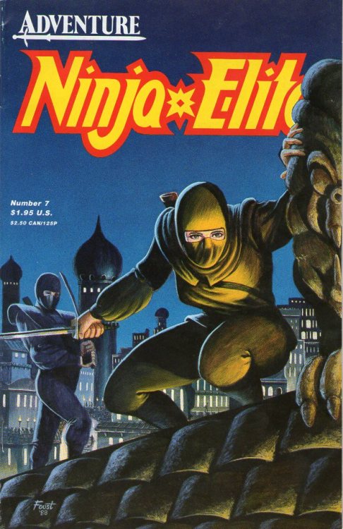 Malibu’s “Ninja Elite” series, 1987. Malibu was THE Indy comic power-pla