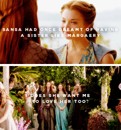 sansalayned:Margaery Tyrell: Sansa Stark’s perspective vs. Cersei Lannister’s(requested by @mistress