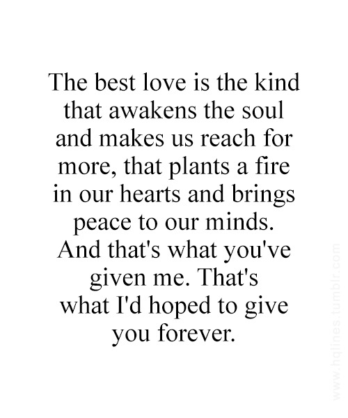 hqlines:  ~ Nicholas Sparks, The Notebook 