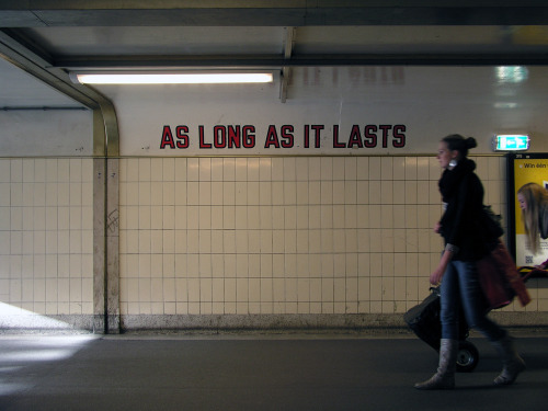 liveandletlive:  Lawrence Weiner - As Long as it Lasts (2011) - Central Station, Rotterdam 