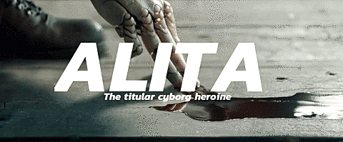 Alita: Battle Angel (2019), dir. Robert Rodriguez