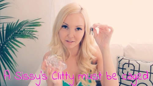 Rule#151: A Sissy’s clitty must be caged. This is a very important rule, a sissy needs to lear