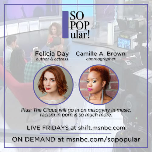 I’m thrilled to welcome feliciadayofficial and camilleabrown to #SoPOPular tomorrow!Hope you&r