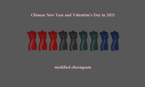 Aries_F_modified cheongsamHappy Chinese New Year everyone, Happy Valentine’s Day！Cheongsam should be