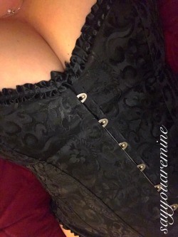 sassysexymilf:  It’s the start to another beautiful week 💕  http://sayyouaremine.tumblr.com  Agreed @sayyouaremine. Also that corset is killer on you doll!