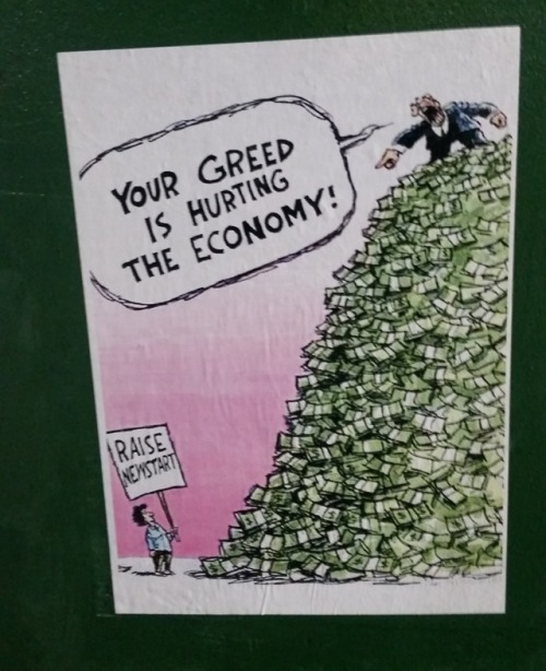 “Raise Newstart” (unemployment support)Poster seen in Sydney