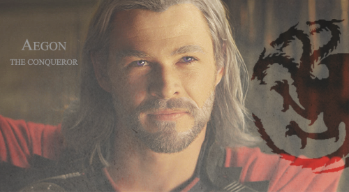 Christopher Hemsworth como Aegon el Conquistador &lt;3 By margaery-tryell 