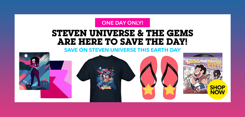 The Cartoon Network Shop is having a sale on select Steven Universe items in honor