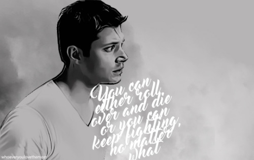 whoeveryoulovethemost:Character: Dean Winchester + quotes