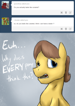 ask-caramel-pony:  D-DONT LICK ME LIKE THAT!