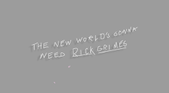 grrrrrimes:  the walking dead gif battle: grrrrrimes vs @valramorghulis. 1) favorite character: RICK GRIMES.  when i met with the governor, he offered me a deal. he said…he said he would leave use alone if we gave him michonne. and i was going to do