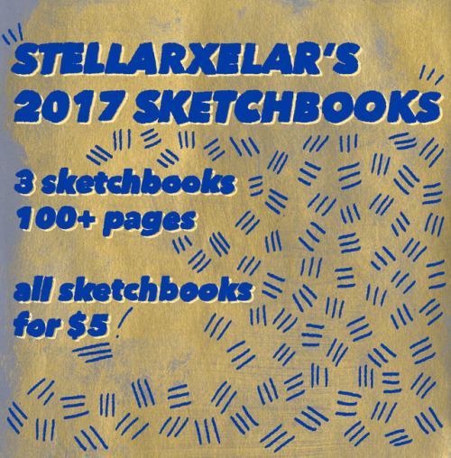 stellarxelar: EDIT:  100+ pages from my sketchbooks are now available for $5 HERE heres some p